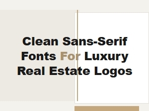 Serif Fonts: a Timeless Choice for Luxury Real Estate